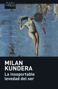 10 libros para viajar sin moverte del sofá: La insorportable levedad del ser, Milan Kundera (Ideas on Tour)